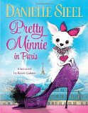 Portada de PRETTY MINNIE IN PARIS BY DANIELLE STEEL (2014) HARDCOVER