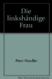 Portada de DIE LINKSH&Auml;NDIGE FRAU