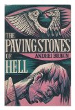 Portada de THE PAVING STONES OF HELL / BY ANDREI BRAUN; TRANSLATED FROM THE POLISH BY H. C. STEVENS