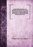 Portada de ARCHAEOLOGICAL WRITINGS OF THE SANHEDRIN AND TALMUDS OF THE JEWS: TAKEN FROM THE ANCIENT PARCHMENTS AND SCROLLS AT CONSTANTINOPLE AND THE VATICAN AT . IN HIS DAY, THE MOST INTERESTING HISTORY E