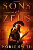 Portada de SONS OF ZEUS BY SMITH, NOBLE (2013) HARDCOVER