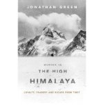 Portada de [(MURDER IN THE HIGH HIMALAYA: LOYALTY, TRAGEDY, AND ESCAPE FROM TIBET)] [AUTHOR: JONATHAN GREEN] PUBLISHED ON (JUNE, 2010)