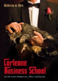 Portada de CORLEONE BUSINESS SCHOOL: LECCIONES DE ESTRATEGIA CON EL PADRINO