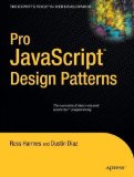 Portada de PRO JAVASCRIPT DESIGN PATTERNS: THE ESSENTIALS OF OBJECT-ORIENTED JAVASCRIPT PROGRAMMING BY DIAZ, DUSTIN PUBLISHED BY APRESS 1ST (FIRST) EDITION (2007) PAPERBACK