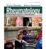 Portada de [(RHEUMATOLOGY: EVIDENCE-BASED PRACTICE FOR PHYSIOTHERAPISTS AND OCCUPATIONAL THERAPISTS)] [AUTHOR: KRYSIA DZIEDZIC] PUBLISHED ON (APRIL, 2010)