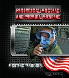 Portada de BIOLOGICAL, NUCLEAR, AND CHEMICAL WEAPONS: FIGHTING TERRORISM BY DAVID BAKER (2006) HARDCOVER