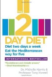 Portada de THE 2-DAY DIET: DIET TWO DAYS A WEEK. EAT THE MEDITERRANEAN WAY FOR FIVE. BY HARVIE, DR. MICHELLE, HOWELL, PROFESSOR TONY (2013) PAPERBACK