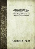 Portada de THE LAW OF RETRIBUTION: OR, A SERIOUS WARNING TO GREAT BRITAIN AND HER COLONIES, FOUNDED ON UNQUESTIONABLE EXAMPLES OF GOD'S TEMPORAL VENGEANCE . AND OPPRESSORS. . BY GRANVILLE SHARP