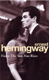 Portada de FIESTA: THE SUN ALSO RISES (ARROW CLASSIC) BY HEMINGWAY, ERNEST (1994) PAPERBACK