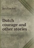 Portada de DUTCH COURAGE AND OTHER STORIES