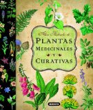 Portada de ATLAS ILUSTRADO DE PLANTAS MEDICINALES Y CURATIVAS (SPANISH EDITION) BY SUSAETA EDICIONES, S. A. (2014) HARDCOVER