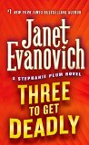 Portada de THREE TO GET DEADLY (STEPHANIE PLUM, NO. 3) (STEPHANIE PLUM NOVELS) BY EVANOVICH, JANET (1998) MASS MARKET PAPERBACK