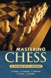 Portada de MASTERING CHESS: A COURSE IN 21 LESSONS BY DANNY KOPEC (1-JAN-2009) PAPERBACK