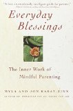 Portada de EVERYDAY BLESSINGS: THE INNER WORK OF MINDFUL PARENTING BY KABAT-ZINN, MYLA, KABAT-ZINN, JON (1998) PAPERBACK