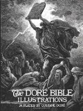 Portada de THE DORE BIBLE ILLUSTRATIONS (DOVER FINE ART, HISTORY OF ART) BY DORE, GUSTAVE (1974) PAPERBACK