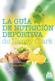Portada de LA GUÍA DE NUTRICIÓN DEPORTIVA DE NANCY CLARK