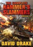Portada de THE COMPLETE HAMMER'S SLAMMERS: VOLUME I BY DRAKE, DAVID (2009) PAPERBACK