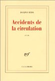 Portada de ACCIDENTS DE LA CIRCULATION DE RÉDA. JACQUES (2001) BROCHÉ