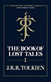 Portada de THE BOOK OF LOST TALES 1 (THE HISTORY OF MIDDLE-EARTH, BOOK 1) (ENGLISH EDITION)