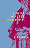 Portada de EL BANDIDO (LIBROS DEL TIEMPO)