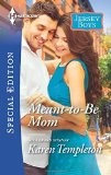 Portada de MEANT-TO-BE MOM (HARLEQUIN SPECIAL EDITION) BY KAREN TEMPLETON (17-MAR-2015) MASS MARKET PAPERBACK