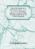 Portada de LIFE OF SIR RODERICK I. MURCHISON, BART.; K.C.B., F.R.S.; SOMETIME DIRECTOR-GENERAL OF THE GEOLOGICAL SURVEY OF THE UNITED KINGDOM. BASED OF HIS . AND A SKETCH OF THE RISE AND GROWTH OF PAL