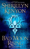 Portada de BAD MOON RISING: A DARK-HUNTER NOVEL (DARK-HUNTER NOVELS) BY KENYON, SHERRILYN (2010) MASS MARKET PAPERBACK