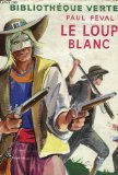 Portada de LE LOUP BLANC