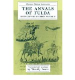 Portada de [( THE ANNALS OF FULDA: NINTH-CENTURY HISTORIES )] [BY: TIMOTHY REUTER] [JAN-1993]