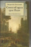 Portada de COMO EL AGUA QUE FLUYE