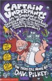 Portada de [CAPTAIN UNDERPANTS AND THE INVASION OF THE INCREDIBLY NAUGHTY CAFETERIA LADIES FROM OUTER SPACE: BK. 3] [BY: DAV PILKEY]