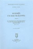 Portada de HERMES EN HAUTE-EGYPTE. LE FRAGMENT DU DISCOURS PARFAIT ET LES DEFINITIONS HERMETIQUES ARMENIENNES (NH VI, 8,8A), TOME II (BIBLIOTHEQUE COPTE DE NAG HAMMADI. SECTION TEXTES) Y 1ST PRINTING EDITION BY MAHE, J-P (1982) PAPERBACK