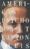 Portada de AMERICAN PSYCHO BY ELLIS, BRET EASTON (1991) PAPERBACK