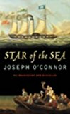 Portada de STAR OF THE SEA BY JOSEPH O'CONNOR (2003-01-02)