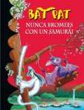 Portada de BAT PAT 15. NUNCA BROMEES CON UN SAMURAI