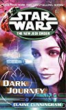 Portada de DARK JOURNEY (STAR WARS: NEW JEDI ORDER) BY ELAINE CUNNINGHAM (2002-02-01)