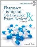 Portada de PHARMACY TECHNICIAN CERTIFICATION EXAM REVIEW (DELMAR'S PHARMACY TECHNICIAN CERTIFICATION EXAM REVIEW) 3RD BY ZENTZ, LORRAINE C. (2011) PAPERBACK