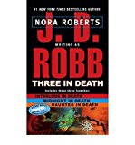 Portada de (THREE IN DEATH: MIDNIGHT IN DEATH/INTERLUDE IN DEATH/HAUNTED IN DEATH) BY ROBB, J. D. (AUTHOR) MASS MARKET PAPERBACK ON (01 , 2008)