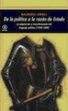 Portada de DE LA POLÍTICA A LA RAZÓN DE ESTADO: LA ADQUISICIÓN Y TRANSFORMACIÓN DEL LENGUAJE POLÍTICO (1250-1600) (UNIVERSITARIA) DE VIROLI, MAURIZIO (2009) TAPA BLANDA