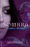 Portada de SOMBRA (ROCA JUVENIL) DE MELODIA, ELENA P. (2011) TAPA BLANDA