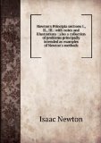 Portada de NEWTON'S PRINCIPIA, FIRST BOOK, SECTIONS I, II, III WITH NOTES AND ILLUSTRATIONS AND A COLLECTION OF PROBLEMS PRINCIPALLY INTENDED AS EXAMPLES OF NEWTON'S METHODS