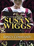 Portada de AT THE KING'S COMMAND (THORNDIKE ROMANCE) BY SUSAN WIGGS (2009-08-01)