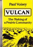Portada de VULCAN : THE MAKING OF A PRAIRIE COMMUNITY