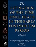 Portada de ESTIMATION OF THE TIME SINCE DEATH IN THE EARLY POSTMORTEM PERIOD BY B. MADEA (2002-08-15)