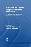 Portada de RESEARCH ON SECOND LANGUAGE TEACHER EDUCATION: A SOCIOCULTURAL PERSPECTIVE ON PROFESSIONAL DEVELOPMENT (ESL & APPLIED LINGUISTICS PROFESSIONAL SERIES) (2010-11-26)