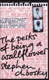 Portada de THE PERKS OF BEING A WALLFLOWER BY STEPHEN CHBOSKY (2009) PAPERBACK