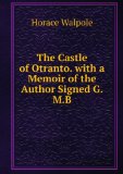 Portada de THE CASTLE OF OTRANTO. WITH A MEMOIR OF THE AUTHOR SIGNED G.M.B