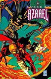 Portada de BATMAN: SWORD OF AZRAEL (PRELUDE TO KNIGHTFALL) BY DENNIS O'NEIL (1993-06-10)