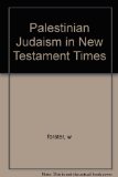 Portada de PALESTINIAN JUDAISM IN NEW TESTAMENT TIMES