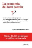 Portada de LA ECONOMÃ­A DEL BIEN COMÃºN : UN MODELO ECONÃ³MICO QUE SUPERA LA DICOTOMÃ­A ENTRE CAPITALISMO Y COMUNISMO PARA MAXIMIZAR EL BIENESTAR DE NUESTRA SOCIEDAD BY CHRISTIAN FELBER (2014-01-01)